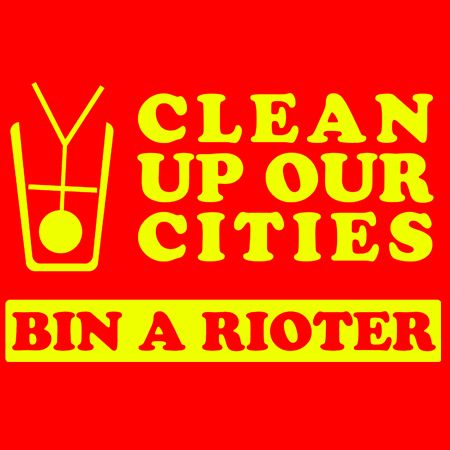 Clean up our Cities Bin a Rioter Iron on Decal