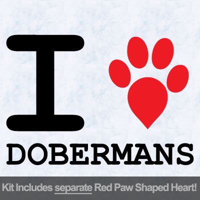 I Love Dobermans with Red Paw Heart Iron on Decal