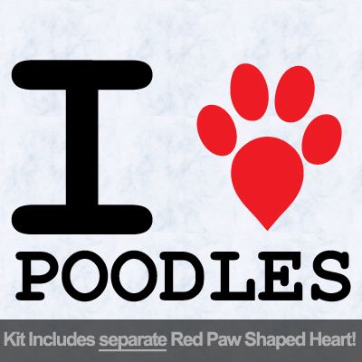 I Love Poodles with Red Paw Heart Iron on Decal
